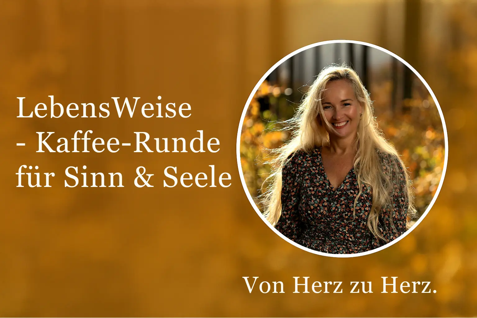 LebensWeise - Kaffee-Runde für Sinn & Seele
